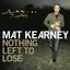 Nothing Left To Lose (Expanded Edition)