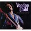 Voodoo Child [Disc 1]