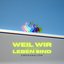 Weil wir am Leben sind - Single