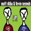 Matt Skiba & Kevin Seconds Split CD