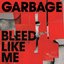 Bleed Like Me (Japanese Edition)