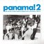 Panama! 2: Latin Sounds, Cumbia, Tropical & Calypso Funk on the Isthmus 1967 - 77