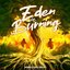 Eden is Burning