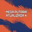 Mega Put4ria Atualizada 4