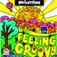 Feeling Groovy: For Smoke Sessions Only