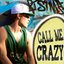 Call Me Crazy - Single