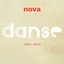 Nova - Coffret Danse