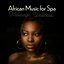 African Music for Spa, Massage, Wellness