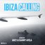 Ibiza Calling (Mixed By an21 & Danny Avila)