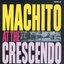 Machito at the Crescendo