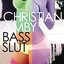 Bass Slut