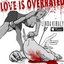 Love Is Overrated - Single