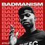 Badmanism - Single