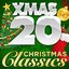 Xmas 20 - Christmas Classics