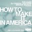 How To Make It In America (Hosted By Kid Cudi)