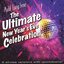 Auld Lang Syne - The Ultimate New Years Eve Celebration