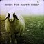 Music For Happy Sheep