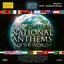 The Complete National Anthems of the World, Vol. 3: Chile to Equatorial Guinea (2013 Edition)