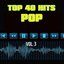 40 Pop Hit Songs, Vol. 3