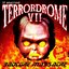 Terrordrome VII: Badcore Massacre (disc 1)