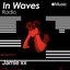 In Waves Radio Presents The Floor with Jamie xx, Ep. 3 (DJ Mix)
