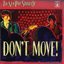 The New Pop Sounds Of : Don't Move!