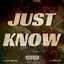 Just Know - Single