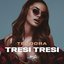 Tresi Tresi - Single