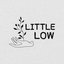 Little Low