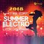 Hits of Summer Electro Lounge 2018 (Feel Best Dancing Trance)