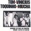 Tom, Vinícius, Toquinho & Miúcha