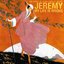 Jeremy/My Life Is Wrong