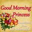 Good Morning Princess (Soundtrack From "Life Is Beautiful")