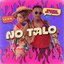 No Talo (feat. Lexa) - Single