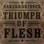 Triumph of Flesh