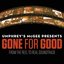 Gone for Good (From "Reel to Real")