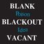 Blank Blackout Vacant (Deluxe Reissue)