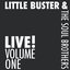 LITTLE BUSTER & The Soulbrothers 'LIVE VOLUME ONE'