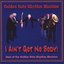 Best of the Golden Gate Rhythm Machine - I Ain't Got No Body!