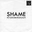 Shame