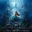 The Little Mermaid (Mandarin Chinese Original Motion Picture Soundtrack)