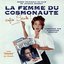 La femme du cosmonaute (Bande originale du film de Jacques Monnet)