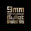 Greatest Hits: Selected Bullet Marks [Disc 2]