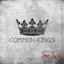 Common Kings - Single