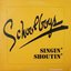 Singin' Shoutin'
