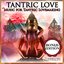 Tantric Love