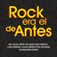 Rock Era El De Antes