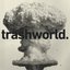 Trashworld