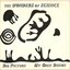 Big Picture / My Only Desire