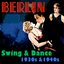 Berlin: Swing & Dance 1930s & 1940s